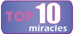 Top 10 Miracles